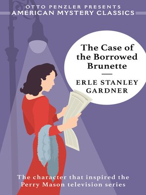 cover image of The Case of the Borrowed Brunette